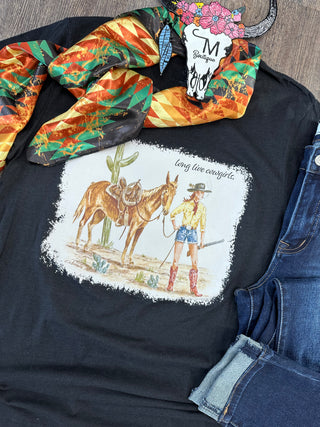 The Long Live Cowgirl T-Shirt